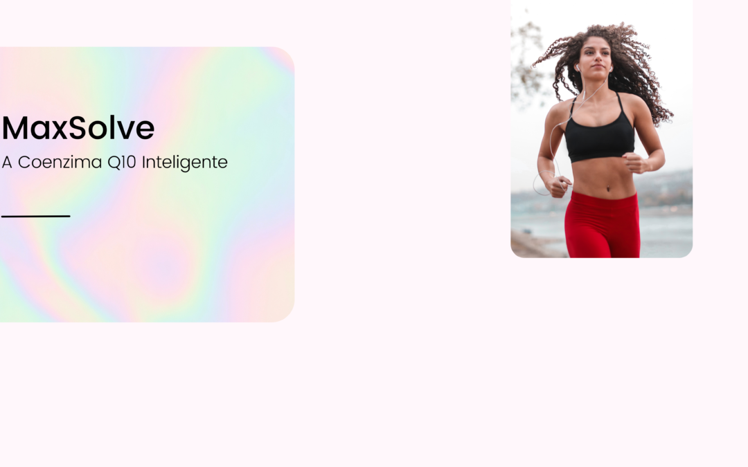MaxSolve – A Coenzima Q10 Inteligente